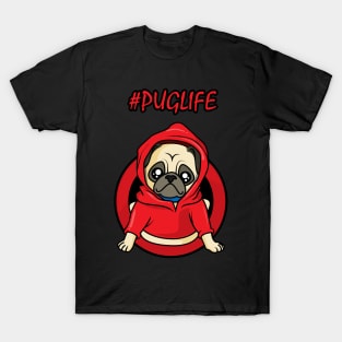 I did not choose the Puglife - the Puglife chose me T-Shirt